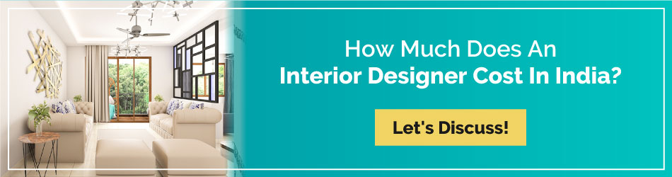 How much does an interior designer cost in india?